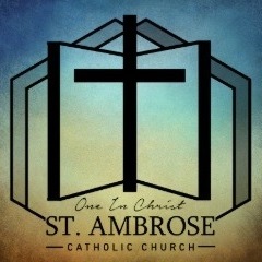 One in Christ. St. Ambrose Catholic Church