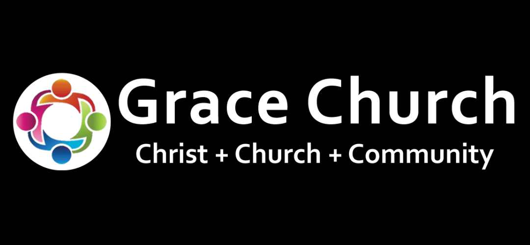 Grace Church. Christ + Church + Community.